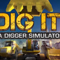 DIG IT!  A Digger Simulator
